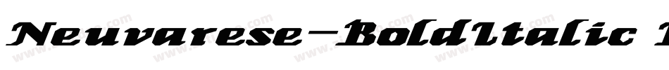 Neuvarese-BoldItalic Ex字体转换